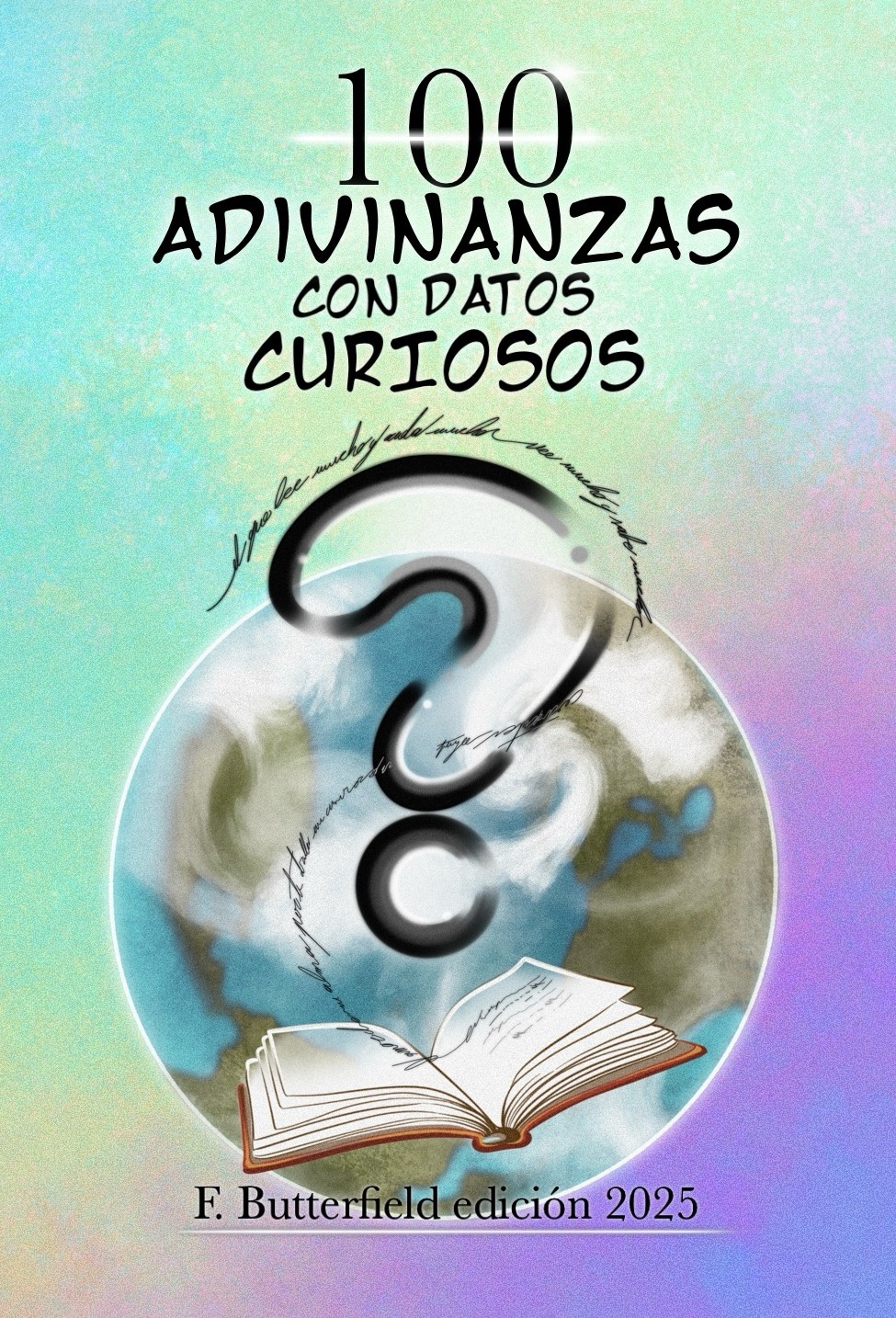 Portada del libro 100 adivinanzas para familias con rimas y datos curiosos
